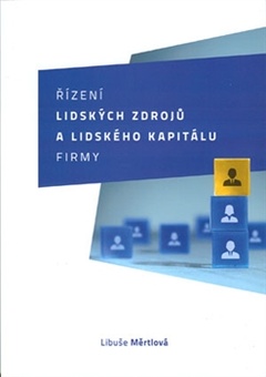 obálka: Řízení lidských zdrojů a lidského kapitálu firmy