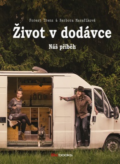 obálka: Život v dodávce