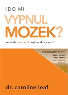 obálka: Kdo mi vypnul mozek?