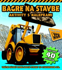 obálka: Bagre na stavbe