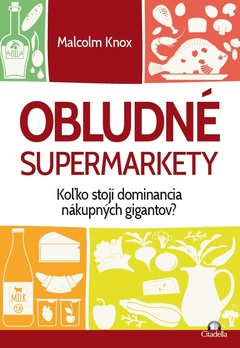 obálka: Obludné supermarkety