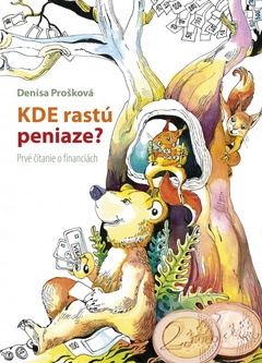 obálka: Kde rastú peniaze