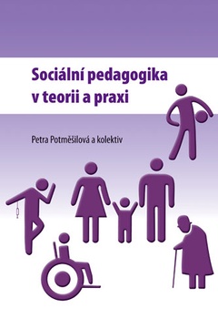 obálka: Sociální pedagogika v teorii a praxi