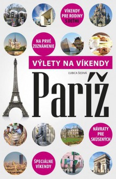 obálka: Paríž - výlety na víkendy