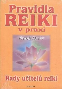 obálka: PRAVIDLA REIKI V PRAXI