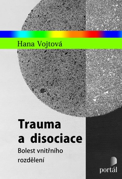 obálka: Trauma a disociace