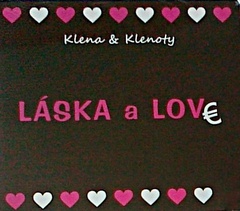 obálka: Klena & Klenoty:  Láska A Love