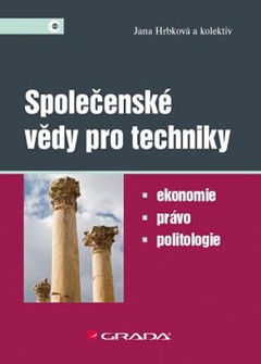 obálka: Společenské vědy pro techniky - Ekonomie, právo, politologie