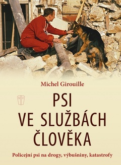 obálka: Psi ve službách člověka