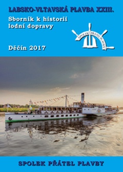 obálka: Sborník k historii lodní dopravy 2017 Labsko-vltavská plavba XXIII