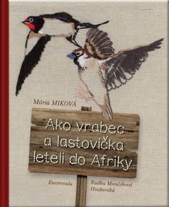 obálka: Ako vrabec a lastovička leteli do Afriky