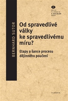 obálka: Od spravedlivé války ke spravedlivému míru?