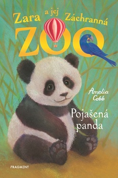 obálka: Zara a jej Záchranná zoo - Nezbedná panda