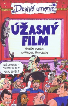 obálka: Úžasný film - Desivé umenie