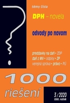 obálka: 1000 riešení č. 3 / 2020 - DPH po novele, Odvody po novom