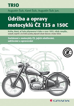 obálka: Údržba a opravy motocyklů ČZ 125 a 150C