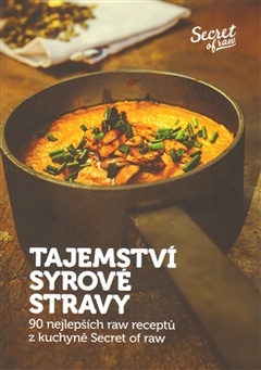 obálka: Tajemství syrové stravy