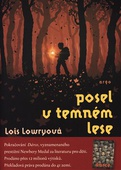 obálka: Posel v temném lese