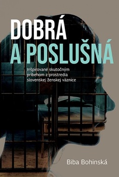 obálka: Dobrá a poslušná