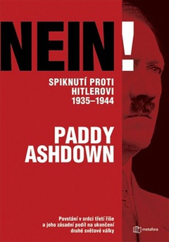 obálka: Nein! Spiknutí proti Hitlerovi 1935-1944