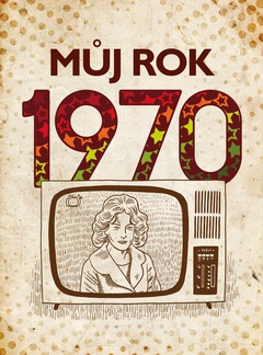 obálka: Můj rok 1970