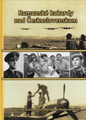 obálka: Rumunské kokardy nad Československom