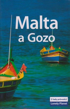 obálka: Malta a Gozo - Lonely Planet