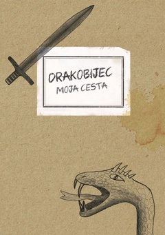 obálka: Drakobijec - moja cesta