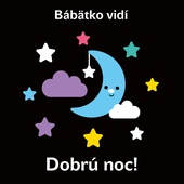 obálka: Bábätko vidí - Dobrú noc!