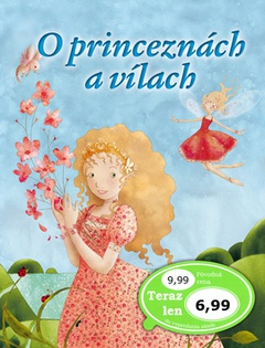 obálka: O princeznách a vílach