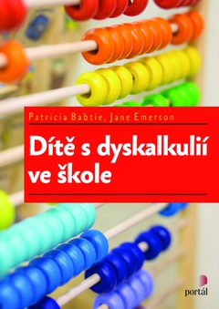 obálka: Dítě s dyskalkulií ve škole